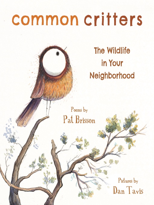 Title details for Common Critters by Pat Brisson - Wait list